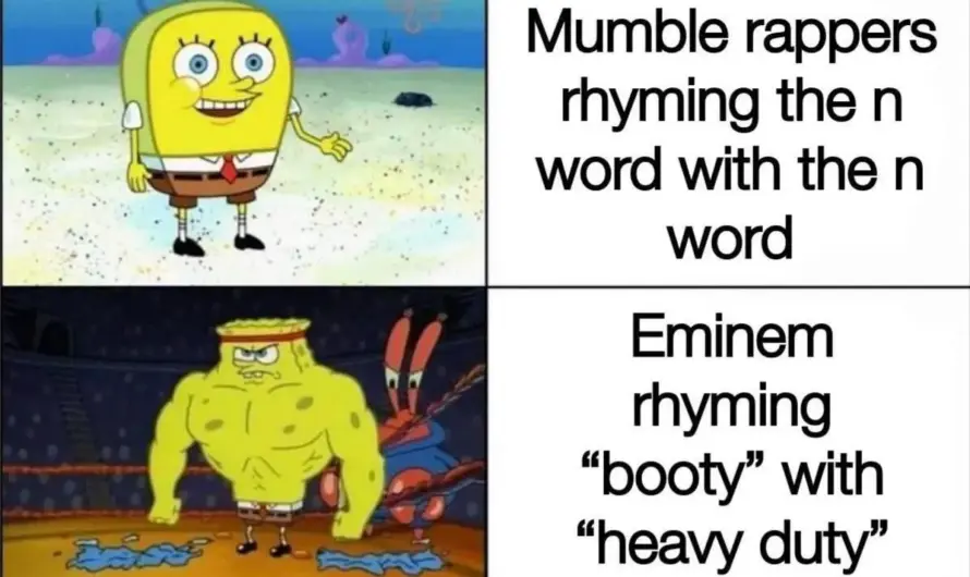 Eminem > mumble rappers