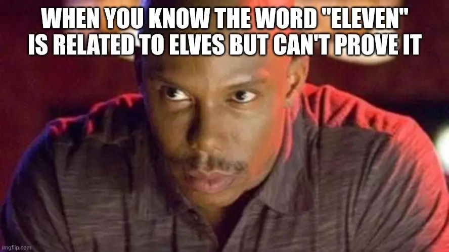 Eleven -> Elves